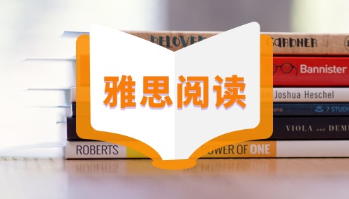  雅思閱讀理解的技巧和方法?
